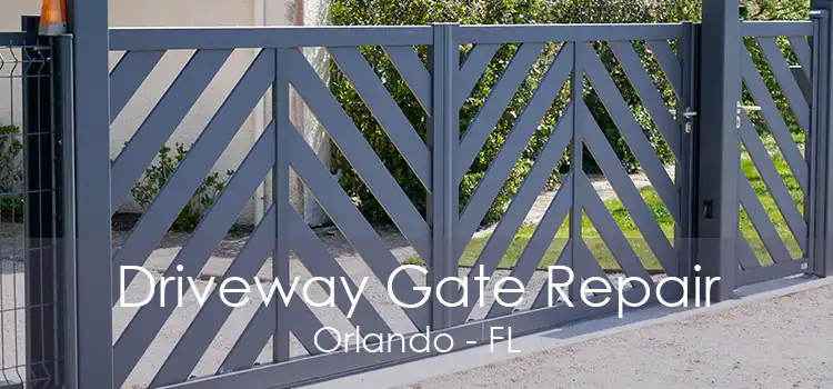 Driveway Gate Repair Orlando - FL